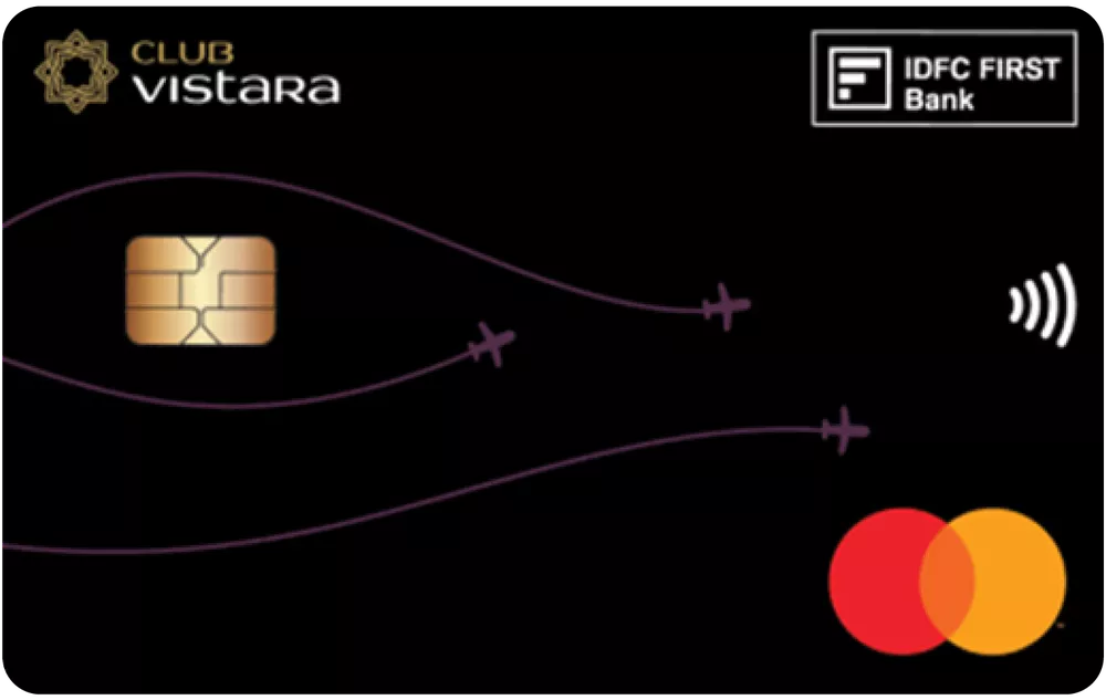 Club Vistara IDFC FIRST Bank credit card